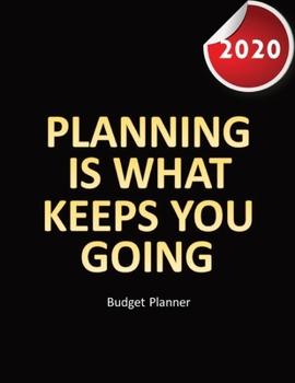 Paperback Budget Planner 2020: Financial planner organizer budget book 2020, Yearly Monthly Weekly & Daily budget planner, Fixed & Variable expenses Book