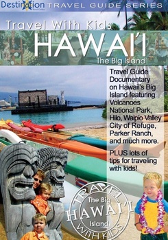 DVD Travel With Kids: Hawaii - The Big Island Book