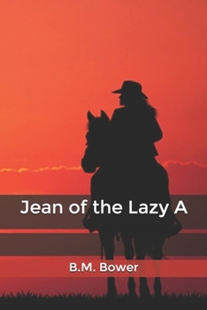 Jean of the Lazy A