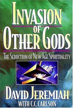 Paperback Invasion of Other Gods: The Seduction of New Age Spirituality Book