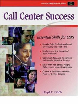 Paperback Crisp: Call Center Success: Essential Skills for Csrs Book