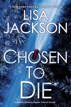 Chosen To Die - Book #2 of the Alvarez & Pescoli