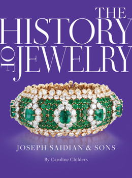 Hardcover The History of Jewelry: Joseph Saidian & Sons Book