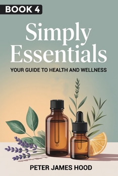 Paperback Simply Essentials: : Your Guide to Health and Wellness Book