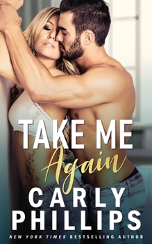 Take Me Again - Book #1 of the Knight Brothers