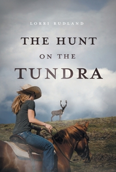 Hardcover The Hunt on the Tundra Book