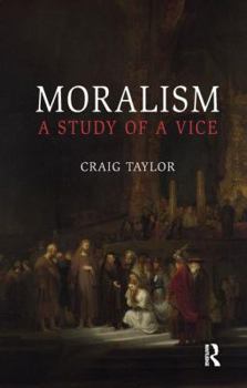 Paperback Moralism: A Study of a Vice Book