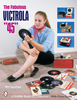 Paperback The Fabulous Victrola 45 Book