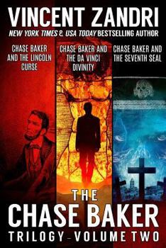 The Chase Baker Trilogy: Volume Two - Book  of the Chase Baker