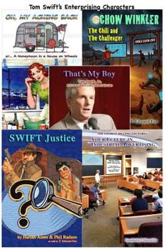 Paperback Tom Swift's Swift-ly With Style: The second volume of character shorts Book
