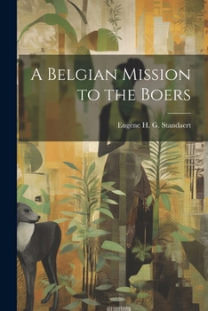 Paperback A Belgian Mission to the Boers Book