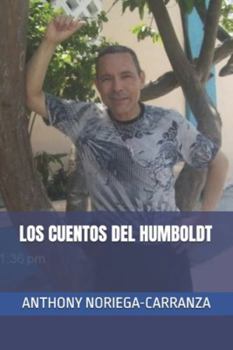 Paperback Los Cuentos del Humboldt Book