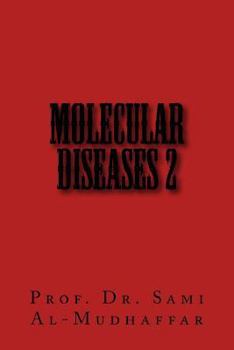 Paperback Molecular Diseases 2: Molecules Book