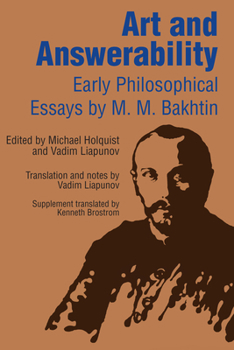 Paperback Art and Answerability: Early Philosophical Essays Book
