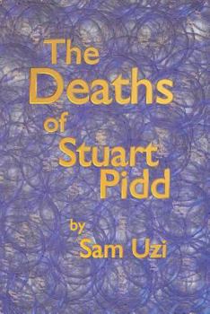 Paperback The Deaths of Stuart Pidd Book