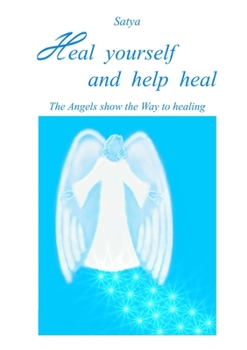Paperback Heal yourself and help heal Book