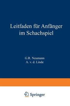 Paperback Leitfaden Für Anfänger Im Schachspiel [German] Book