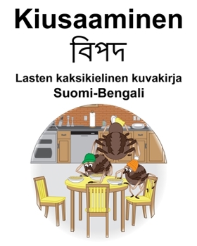 Paperback Suomi-Bengali Kiusaaminen Lasten kaksikielinen kuvakirja [Finnish] Book