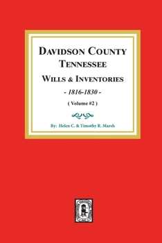 Paperback Davidson County, Tennessee Wills and Inventories, 1816-1832.: Volume #2 Book