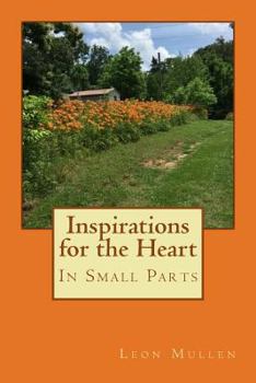 Paperback Inspirations for the Heart: In Small Parts Book