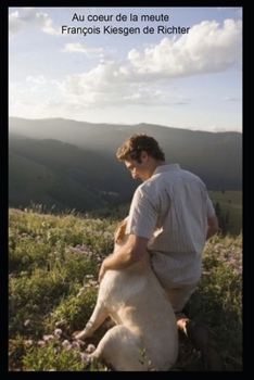 Paperback Au Coeur de la Meute [French] Book