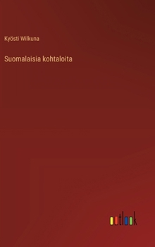 Hardcover Suomalaisia kohtaloita [Finnish] Book