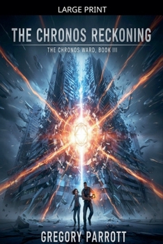 Paperback The Chronos Reckoning [Large Print] Book