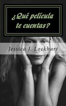 Paperback ¿Qué película te cuentas? [Spanish] Book