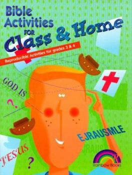 Paperback BIBLE ACTIVITIES FOR CLASS AND HOME -- GRADES 3 & 4 Book