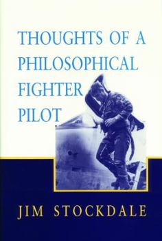 Paperback Thoughts of a Philosophical Fighter Pilot: Volume 431 Book