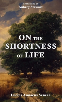 Paperback On the Shortness of Life Book