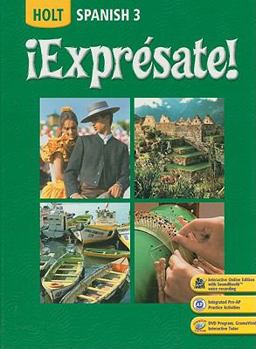 Hardcover ?Expr?sate!: Student Edition Level 3 2008 [Spanish] Book