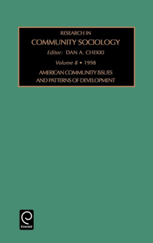 Hardcover American Community Issues and Patterns of Development Book