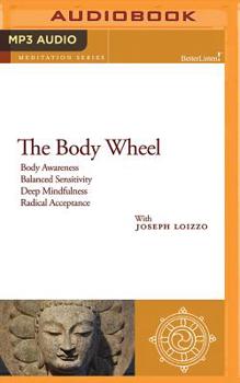 MP3 CD The Body Wheel: Mindfulness and Personal Healing Guided Meditations from the Nalanda Institute Book