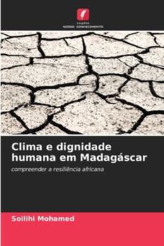 Paperback Clima e dignidade humana em Madagáscar [Portuguese] Book
