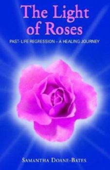 Hardcover The Light of Roses Book