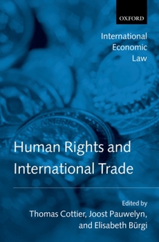Paperback Human Rights and International Trade Book