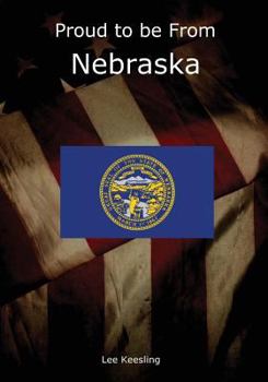 Paperback Proud to be From Nebraska Book