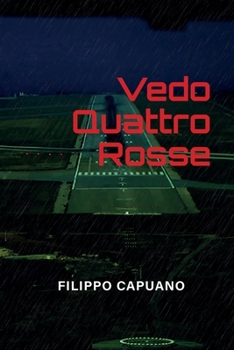 Paperback Vedo Quattro Rosse [Italian] Book