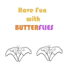 Paperback have fun with butterflies Book