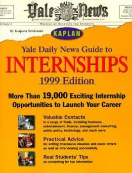 Paperback Yale Daily News Guide to Internships 1999 Book