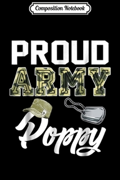 Paperback Composition Notebook: Proud Army Poppy - Army Poppy s Journal/Notebook Blank Lined Ruled 6x9 100 Pages Book