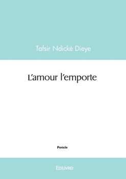 Paperback L'amour l'emporte [French] Book