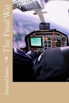 Paperback The Final War Book