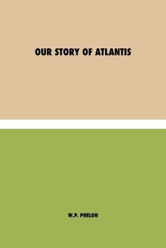 Paperback Our Story of Atlantis Book