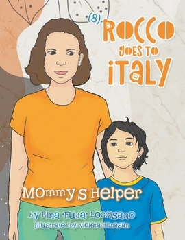 Paperback (8) Rocco Goes to Italy: Mommy's Helper Book