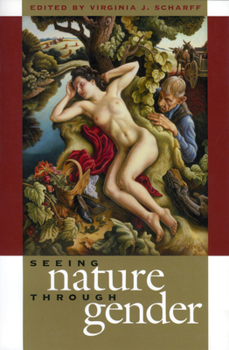 Paperback Seeing Nature Through Gender Book