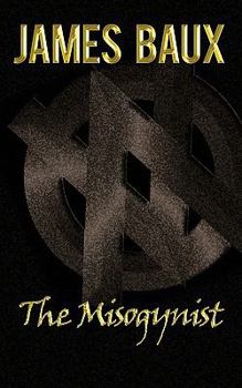 Paperback The Misogynist Book