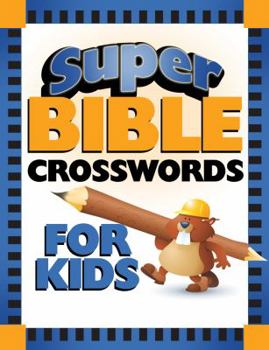 Paperback Super Bible Crosswords for Kids Book