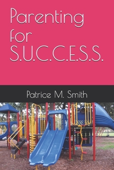 Paperback Parenting for S.U.C.C.E.S.S. Book